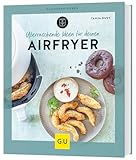 Überraschende Ideen für deinen Airfryer (GU Küchenratgeber)